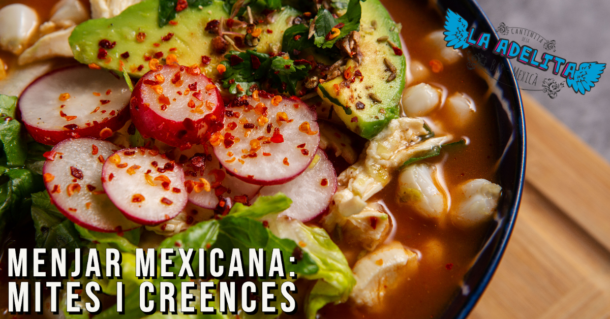 Mites i creences sobre el menjar mexicà
